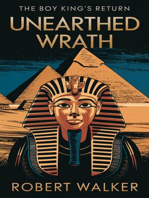 cover image of Unearthed Wrath
